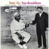 Lou Donaldson / Here ’Tis