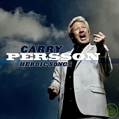 Carry Persson Heroic Songs