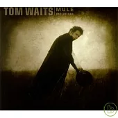 Tom Waits / Mule Variations