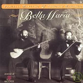 Bella Maria / Fratelli Mancuso& Antonio Marangolo ~ Bella Maria ~