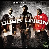 Snoop Dogg Presents: Dubb Union