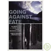 Going Against Fate-Mahler: Symphony No.6 / David Zinman