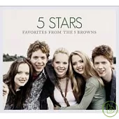 The 5 Browns / 5 Stars- Favorites from The 5 Browns