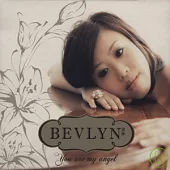 Bevlyn / You are my Angel