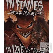 In Flames / Used & Abused In Live We Trust