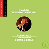 Dvorak: Slavonic Dances, Op. 46 & 72 / George Szell, The Cleveland Orchestra