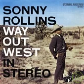 SONNY ROLLINS / WAY OUT WEST