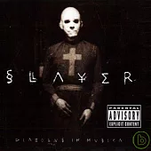 Slayer / Diabolus In Musica