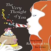 Rob Agerbeek Trio / Rob Agerbeek Trio - The Very Thought of You (LP黑膠唱片)