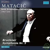 Matacic in Japan Vol.12/Bruckner No.5 / Matacic