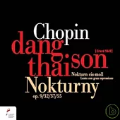 Dang Thai Son plays Chopin: Nocturnes / Dang Thai Son