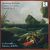 Antonio Vivaldi Concerti da camera Concerti Op X