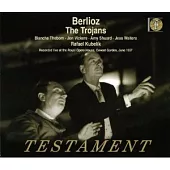 Hector Berlioz : Les Troyens / Blanche Thebom , Jon Vickers , Amy Shuard , Jess Walters / Rafael Kubelik (4CD)