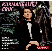 Erik Kurmangaliev / Arias from the operas: Russlan and Ludmila, Orpheus, Admeto, The Snow Maiden, A life for the Tsar (OLYMPIA)