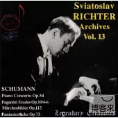 Sviatoslav Richter Archives Vol. 13: Schumann: Piano concerto / Sviatoslav Richter