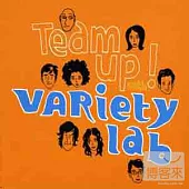 Variety Lab / Team Up!