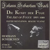 Bach: Die Kunst Der Fuge (2CD) / Scherchen (Zurich 1949)