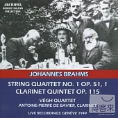 Brahms: String Quartet No. 1 & Clarinet Quintet / Vegh Quarter