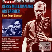Gerry Mulligan and Art Farmer / News From Blueport