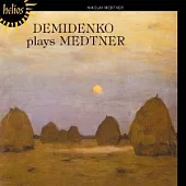 Demidenko Plays Medtner