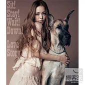 安室奈美惠 / Sit! Stay! Wait! Down! / Love Story (CD+DVD)
