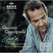 Haydn : Violin Concertos / Giuliano Carmignola
