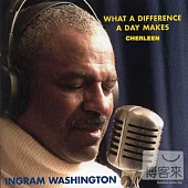 INGRAM WASHINGTON / WHAT A DIFFERENCE A DAY MAKES (SACD)