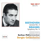 Beethoven: Leonore No.3; Brahms: Symphony No.4 / Sergiu Celibidache