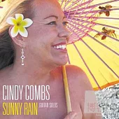 Cindy combs / Sunny Rain