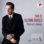 This is Glenn Gould：Story of a Genius / Glenn Gould (2CD)