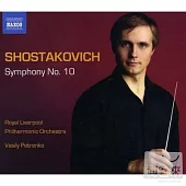 SHOSTAKOVICH: Symphonies, Vol. 4 - Symphony No. 10 / Vasily Petrenko(conductor) Royal Liverpool Philharmonic Orchestra