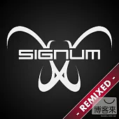 Signum / Remixed