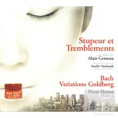 O.S.T. / Stupeur et Tremblements (Bach: Variations Goldberg) / Pierre Hantai (harpsichord)