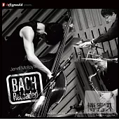 Jenni Molloy / Bach Reloaded