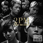 2PM / GIVE ME LOVE