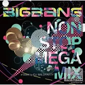 BIGBANG / NON STOP混音精選 舞力全開