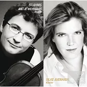 Brahms complete violin sonata / Antje Weithaas, Silke Avenhaus
