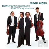 Schubert and Schnittke/string quartet / Asasello quartet