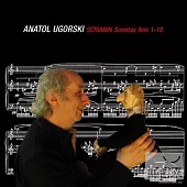 Anatol Ugorski plays Scriabin piano sonata 1~10 (2CD)
