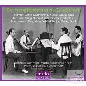 Schneiderhan Quartet plays Haydn, Brahms and Schumann / Schneiderhan Quartet