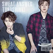 東方神起 / Sweat/Answer (日本進口初回限定版)