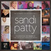 Sandi Patty / The Ultimate Collection 2