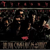 Julian Casablancas + The Voidz / Tyranny