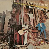 The Impressions / This Is My Country