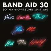 Band Aid 30 / 他們知道聖誕節嗎?《2014慈善紀念版》