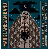 Mark Lanegan Band / A Thousand Miles of Midnight (2LP)