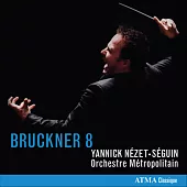 Bruckner symphony No.8 / Yannick Nezet-Seguin (2CD)