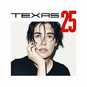 Texas / TEXAS 25 (Deluxe 2CD)