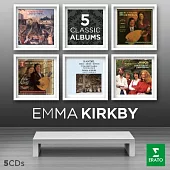 Emma Kirkby - Five Classic Albums / Emma Kirkby (5CD)