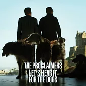 The Proclaimers - Let’s Hear It For The Dogs (LP)